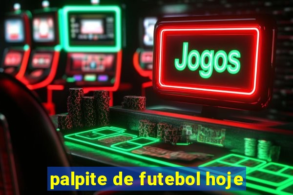 palpite de futebol hoje